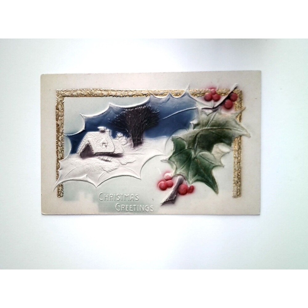 Embossed Christmas Greetings Postcard 1918 Winter Cottage Holly Berries